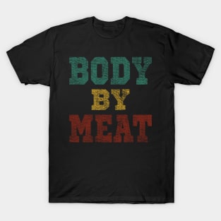 BODY BY MEAT FIT CARNIVORE VINTAGE GRUNGE WORKOUT ACTIVEWEAR T-Shirt